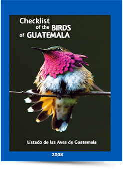 Checlist of the Birds of Guatemala 2008